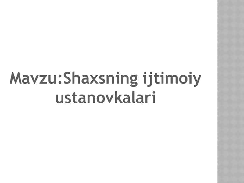Shaxsning Ijtimoiy Ustanovkalari