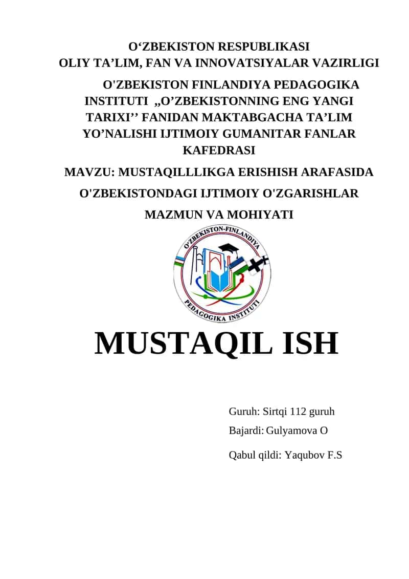 MUSTAQILLLIKGA ERISHISH ARAFASIDA O'ZBEKISTONDAGI IJTIMOIY O'ZGARISHLAR MAZMUN VA MOHIYATI