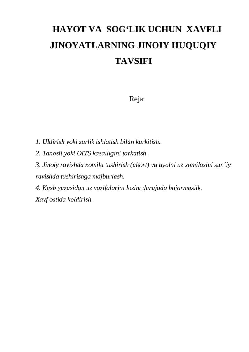 HAYOT VA SOG‘LIK UCHUN XAVFLI JINOYATLARNING JINOIY HUQUQIY TAVSIFI