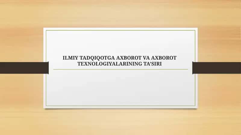 ilmiy tadqiqotga axborot va axborot texnologiyalarining taʼsiri