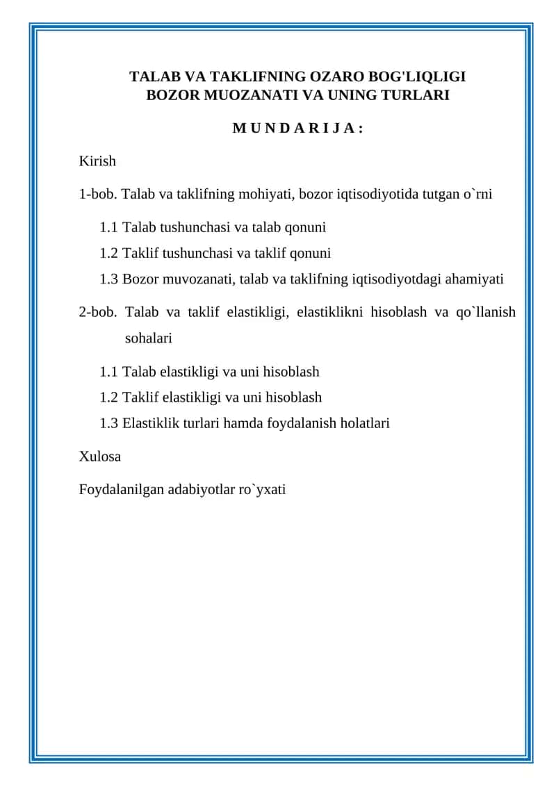 Talab va taklifning ozaro bog'liqligi bozor muozanati va uning turlari