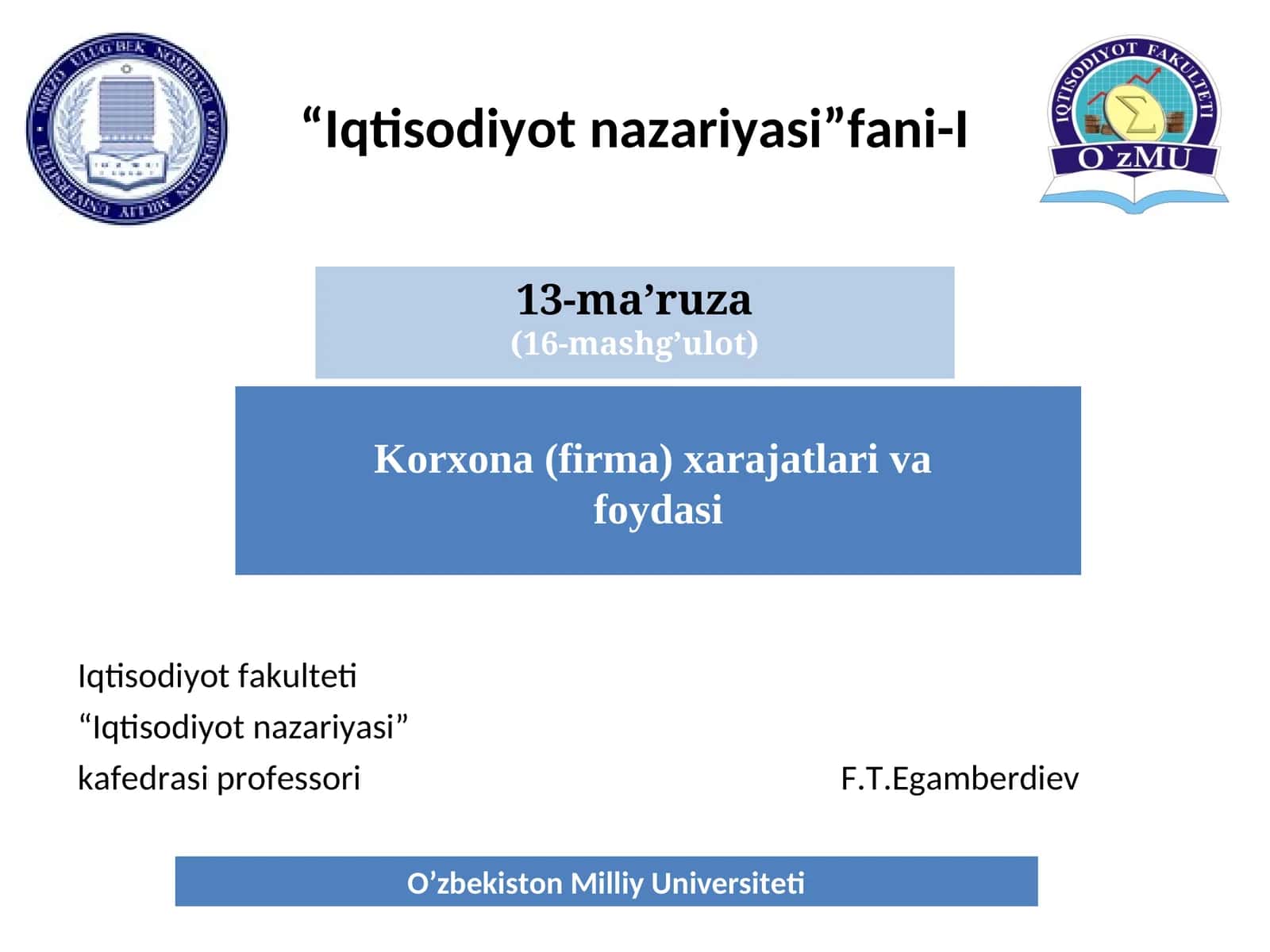 Korxona (firma) xarajatlari va foydasi