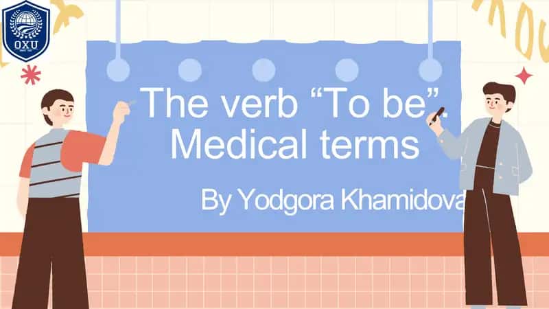 The verb “To be”. Medical terms