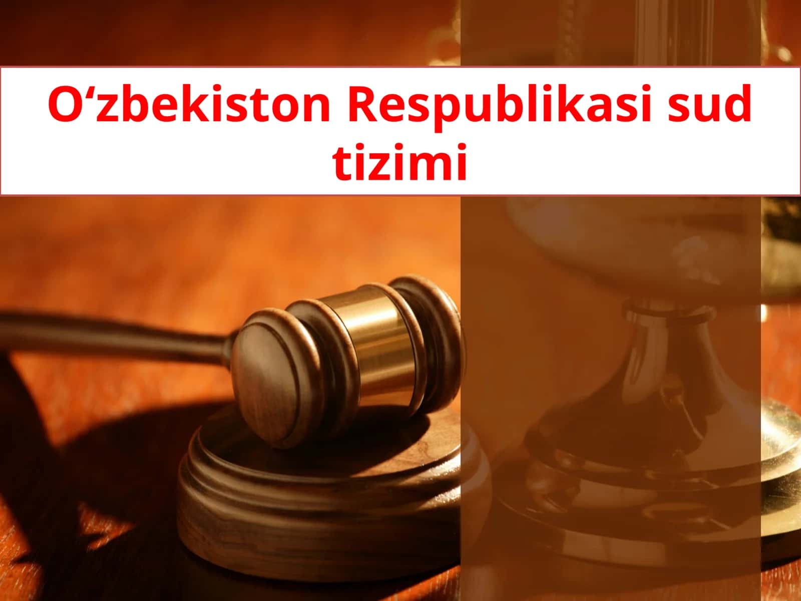 O‘zbekiston Respublikasi sud tizimi