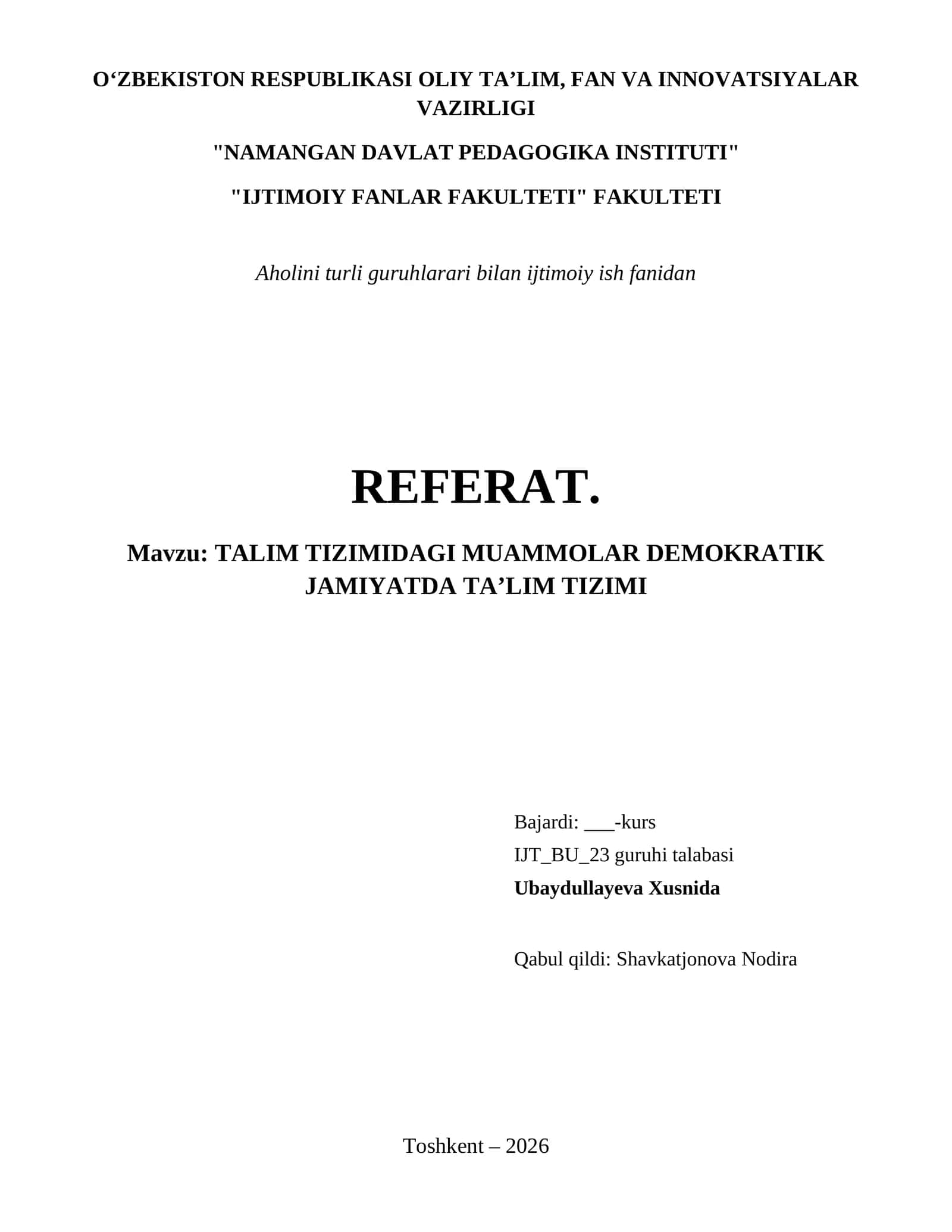 TALIM TIZIMIDAGI MUAMMOLAR DEMOKRATIK JAMIYATDA TAʼLIM TIZIMI