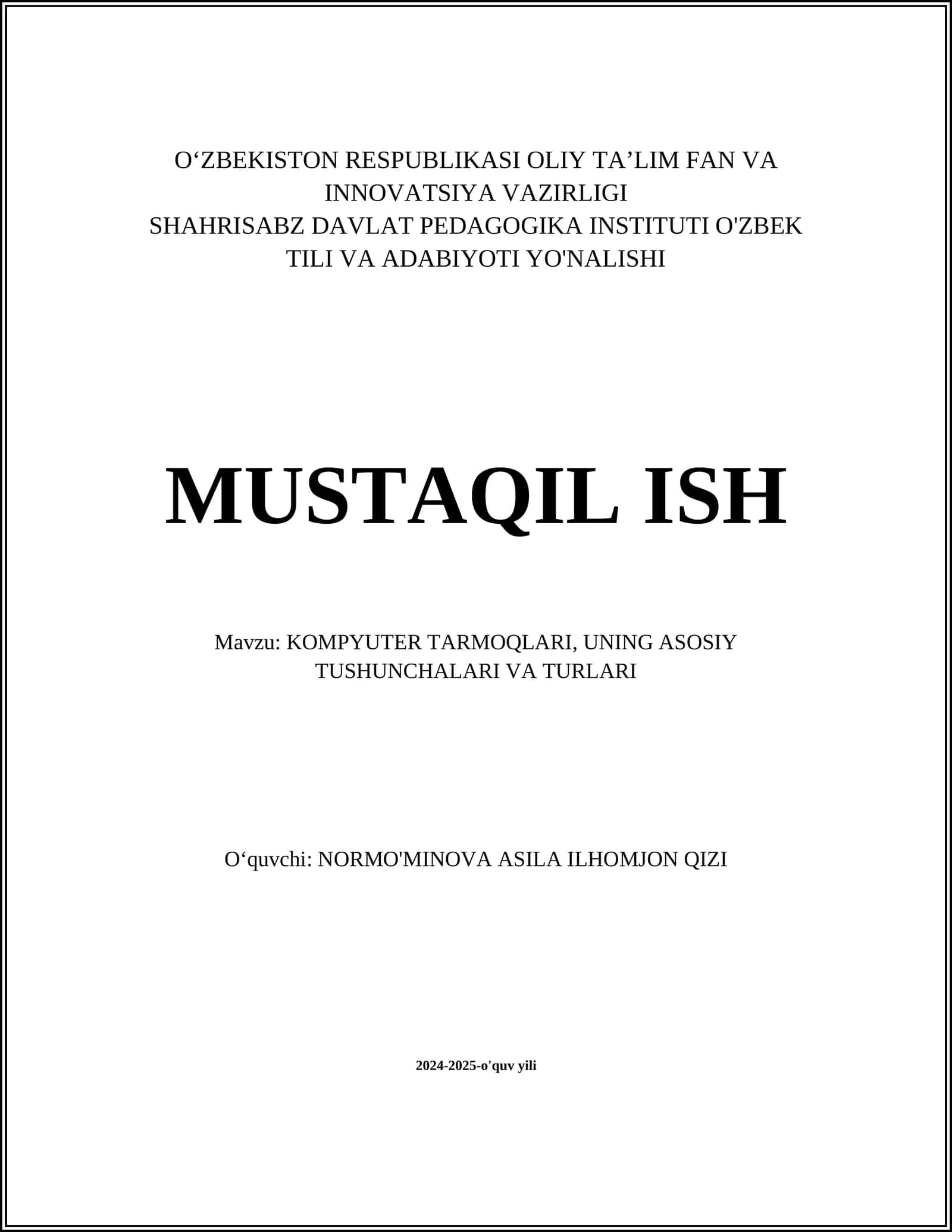 KOMPYUTER TARMOQLARI, UNING ASOSIY TUSHUNCHALARI VA TURLARI