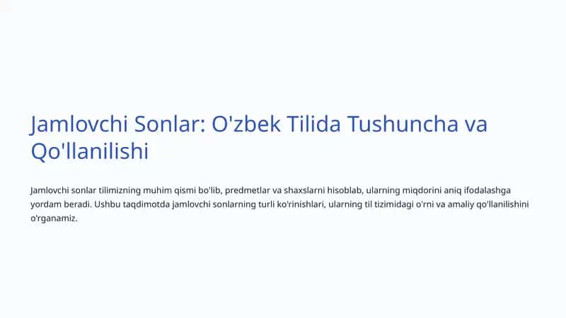 Jamlovchi Sonlar: O'zbek Tilida Tushuncha va Qo'llanilishi