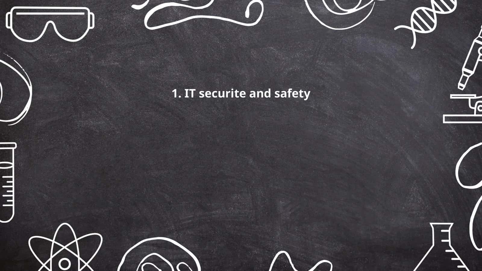 IT securite and safety
