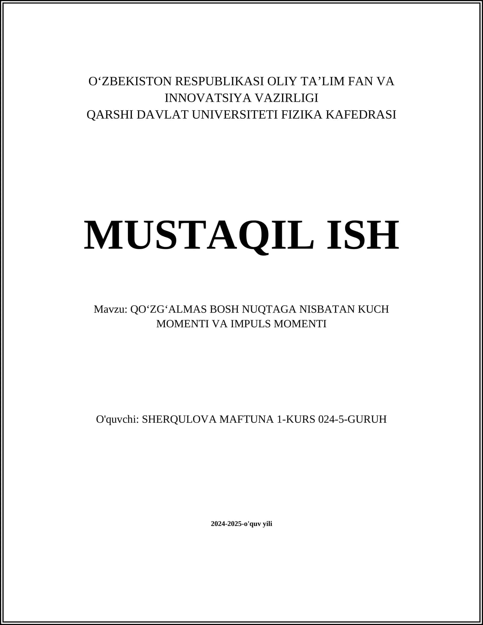 QOʻZGʻALMAS BOSH NUQTAGA NISBATAN KUCH MOMENTI VA IMPULS MOMENTI