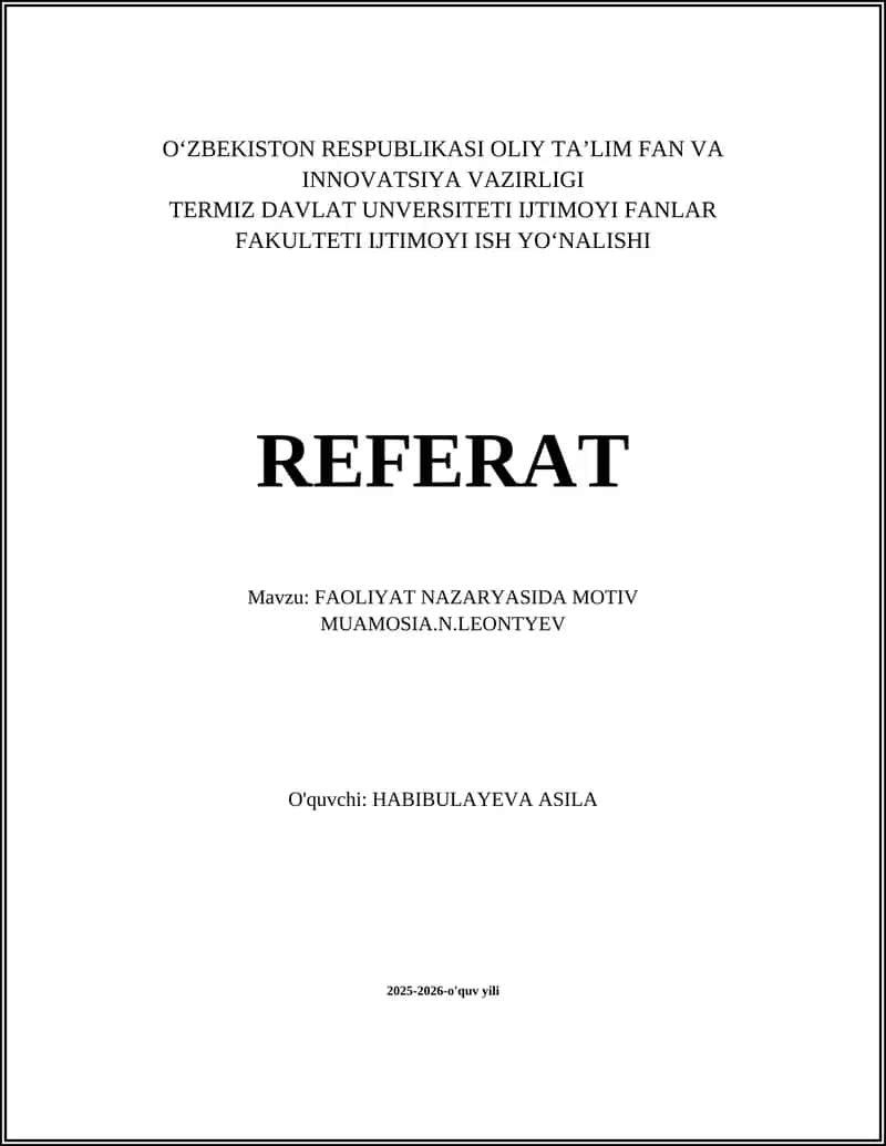 FAOLIYAT NAZARYASIDA MOTIV MUAMOSIA.N.LEONTYEV