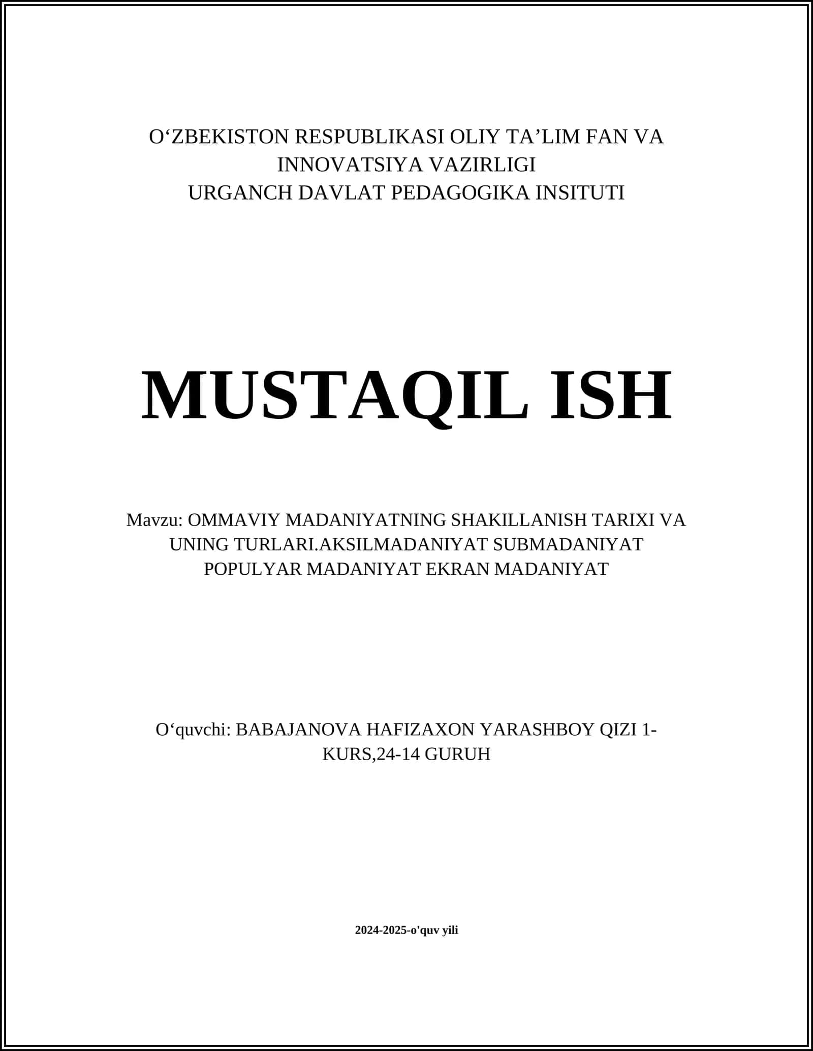 OMMAVIY MADANIYATNING SHAKILLANISH TARIXI VA UNING TURLARI