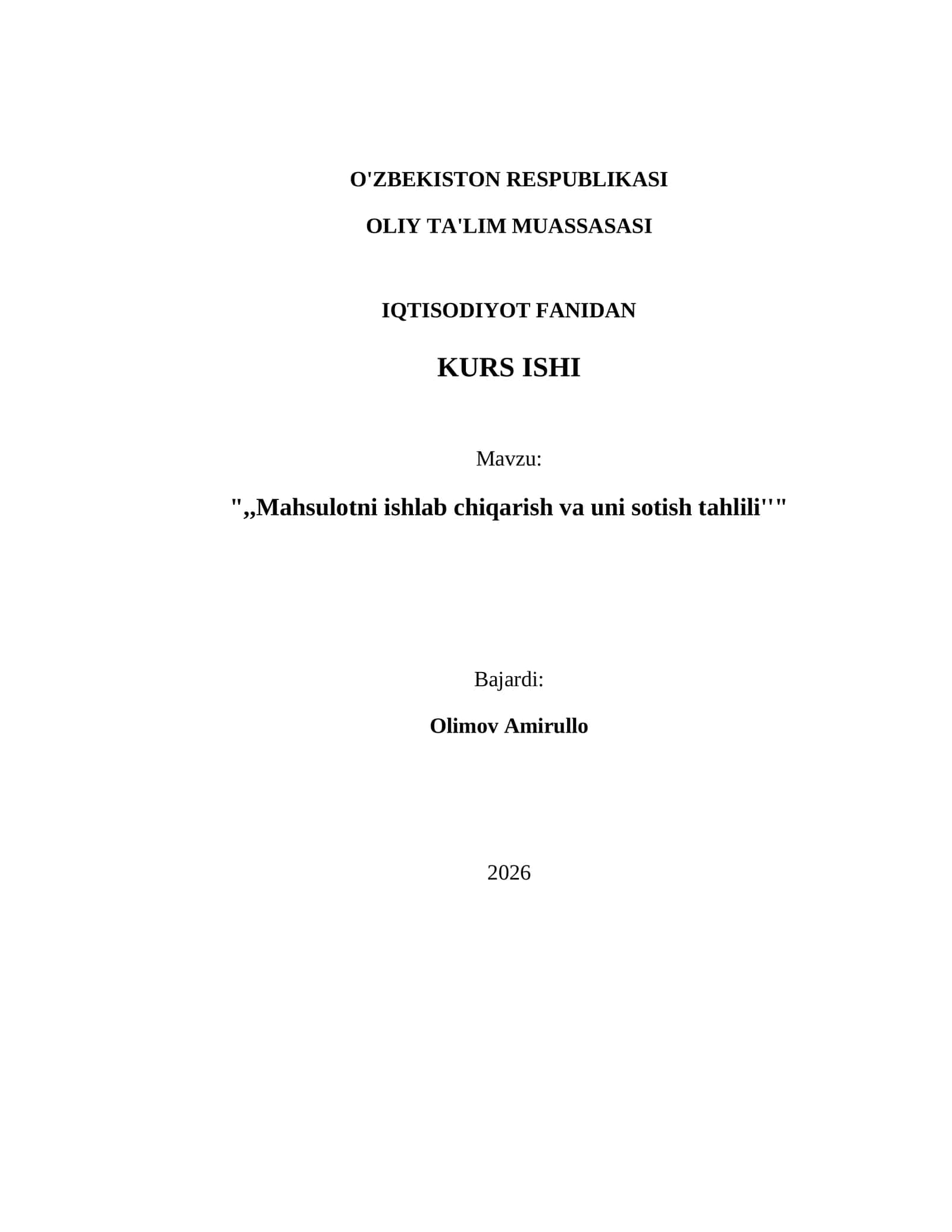 Mahsulotni ishlab chiqarish va uni sotish tahlili