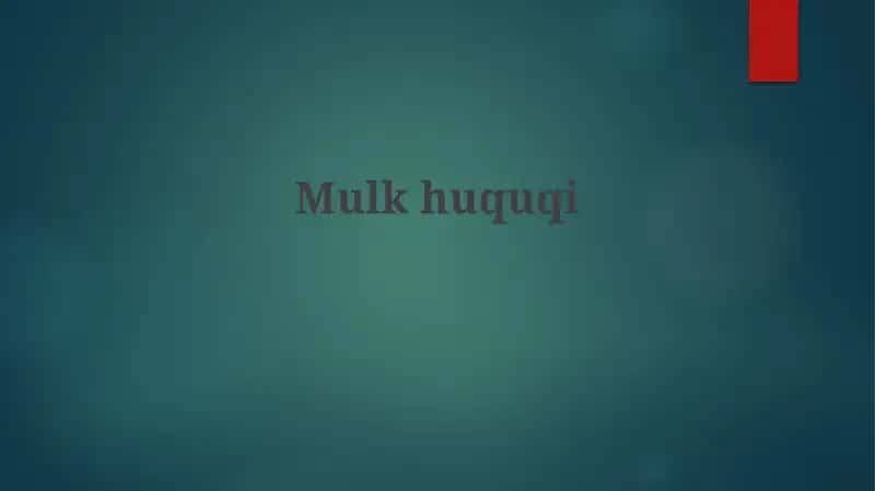 Mulkiy huquqi