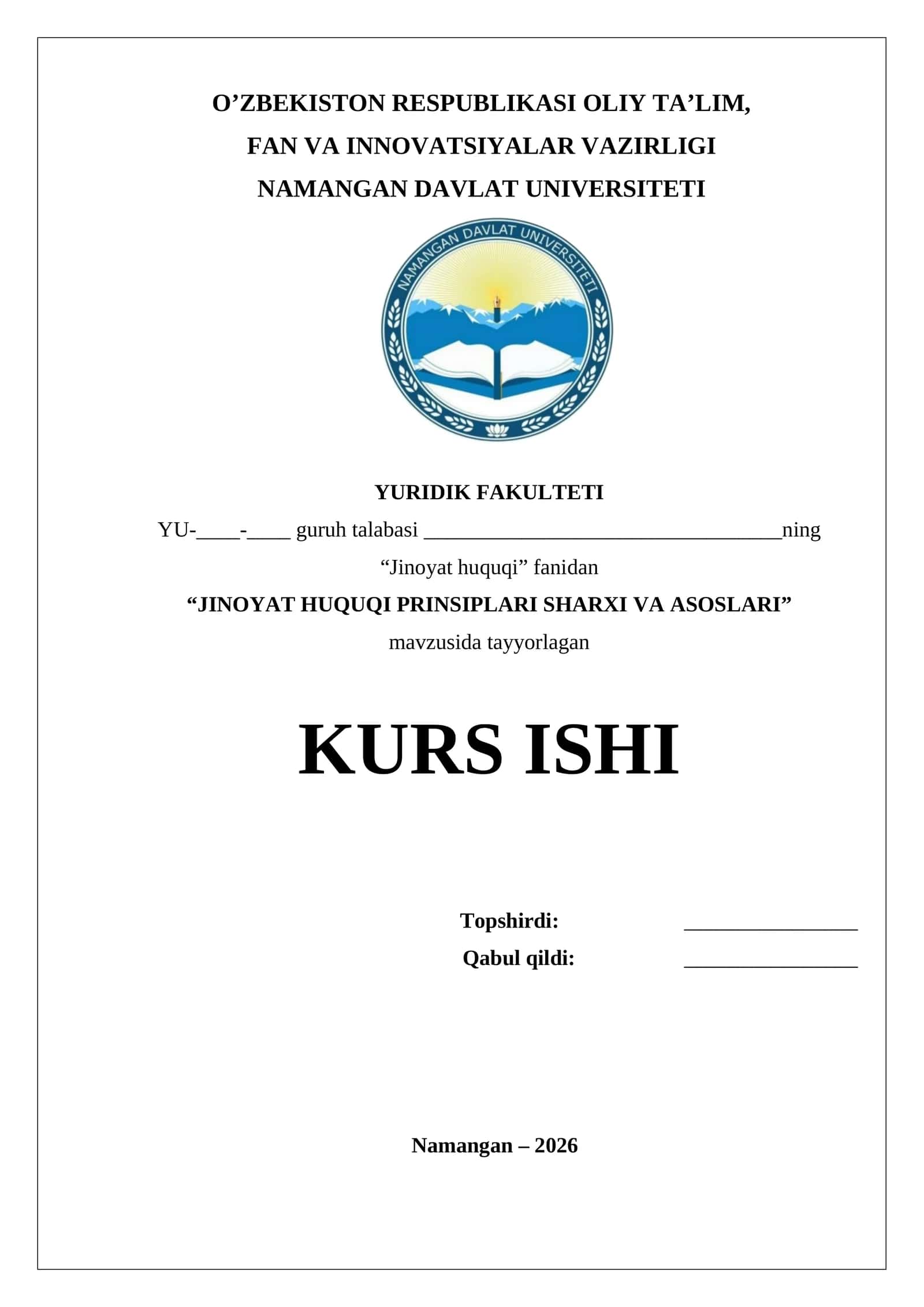 JINOYAT HUQUQI PRINSIPLARI SHARXI VA ASOSLARI