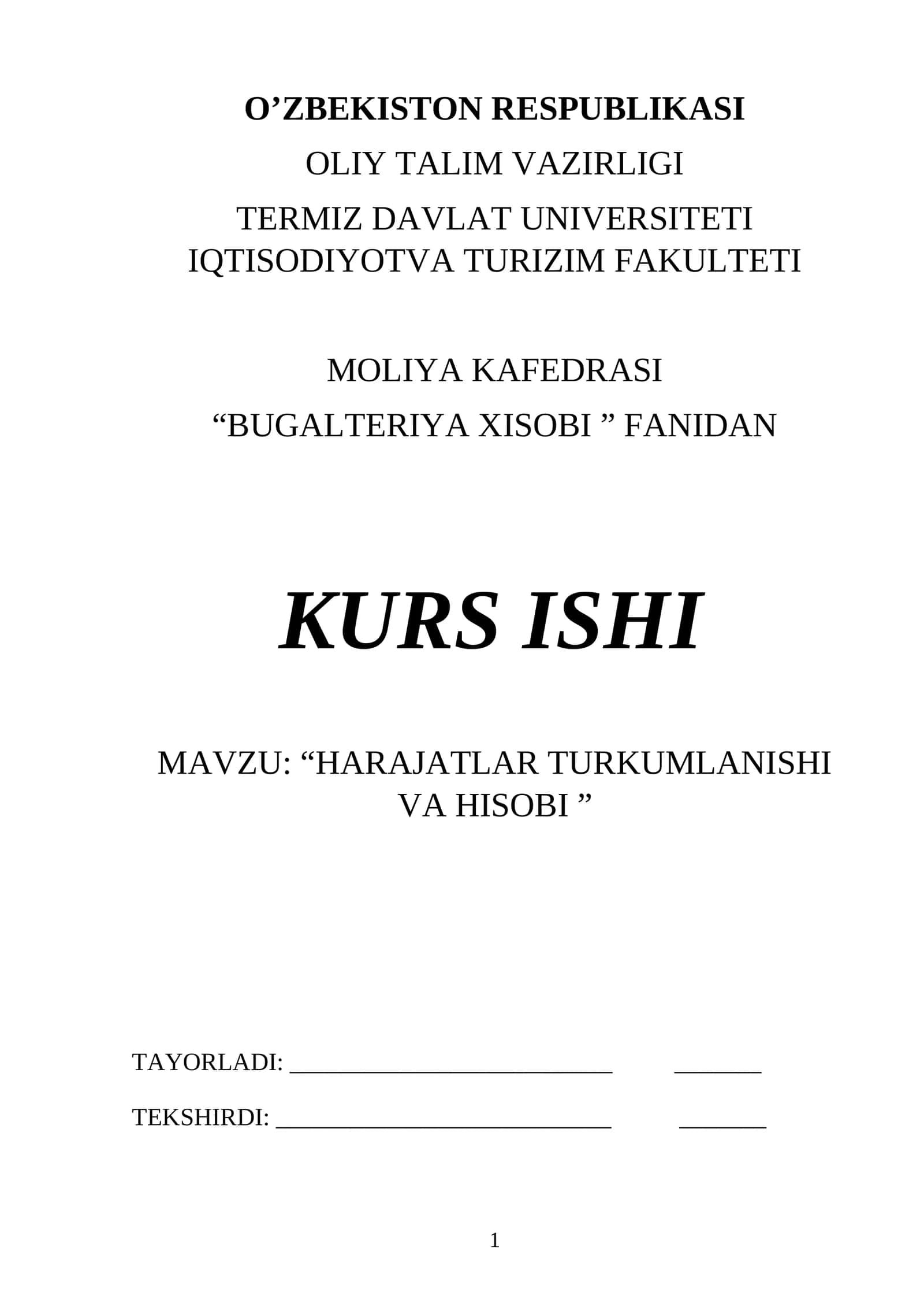 HARAJATLAR TURKUMLANISHI VA HISOBINING NAZARIY ASOSLARI