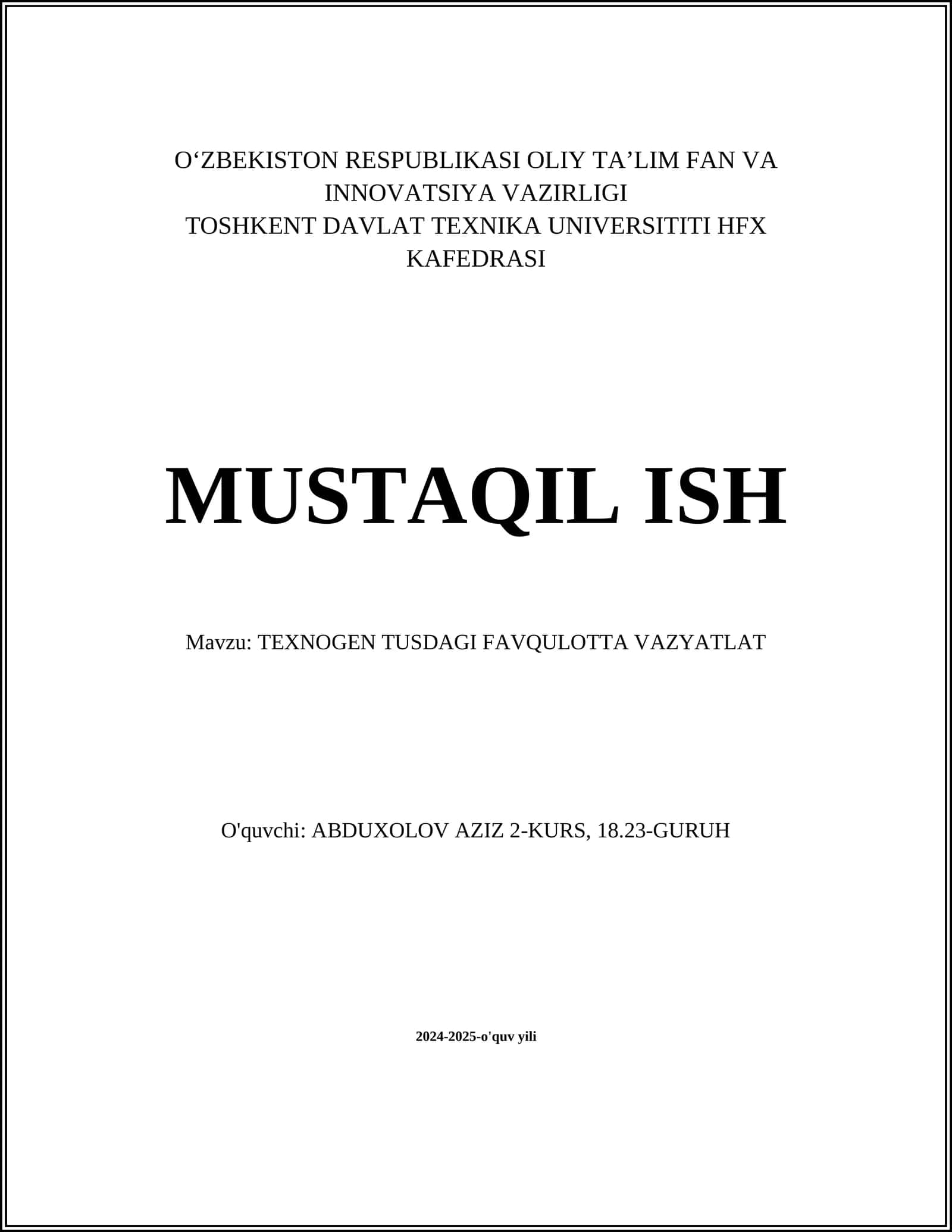 TEXNOGEN TUSDAGI FAVQULOTTA VAZYATLAT