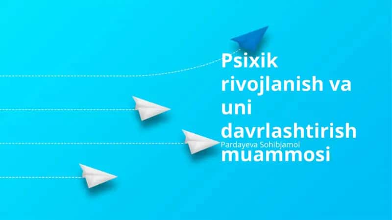 Psixik rivojlanish va uni davrlashtirish muammosi