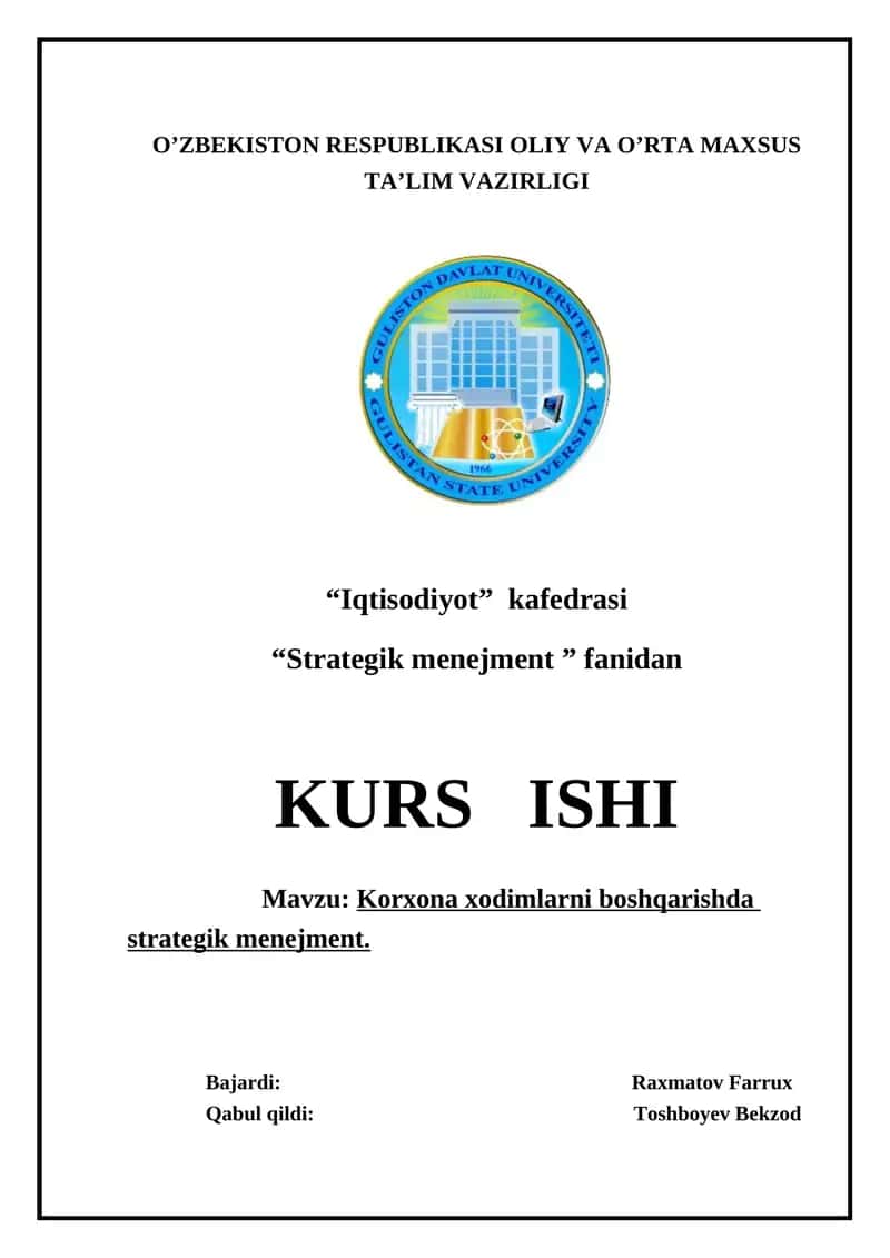 Korxona xodimlarni boshqarishda strategik menejment kurs ishi