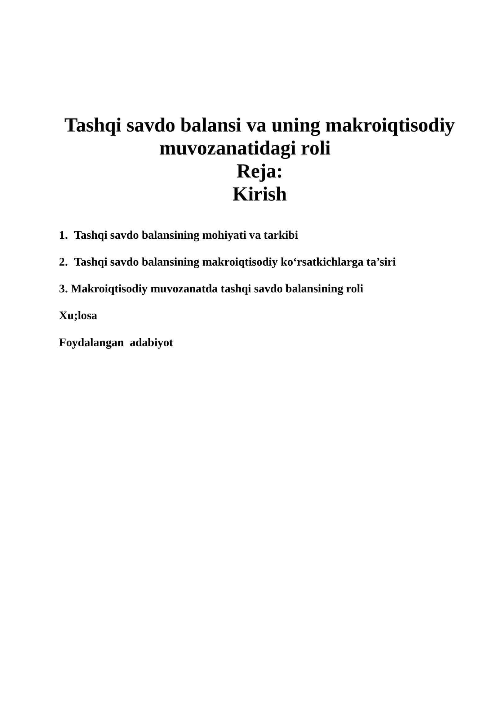 Tashqi savdo balansi va uning makroiqtisodiy muvozanatidagi roli