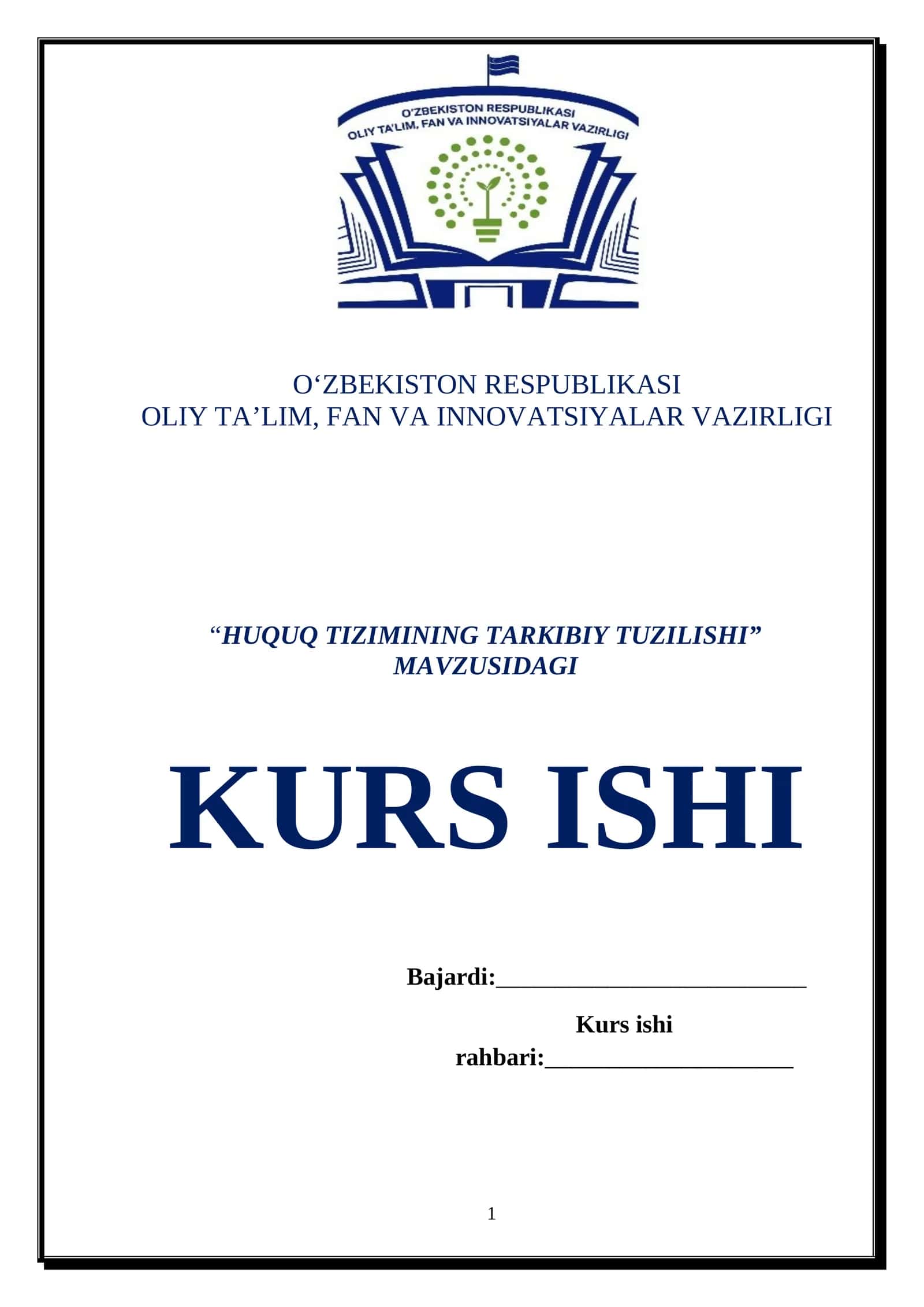 “HUQUQ TIZIMINING TARKIBIY TUZILISHI” MAVZUSIDAGI KURS ISHI