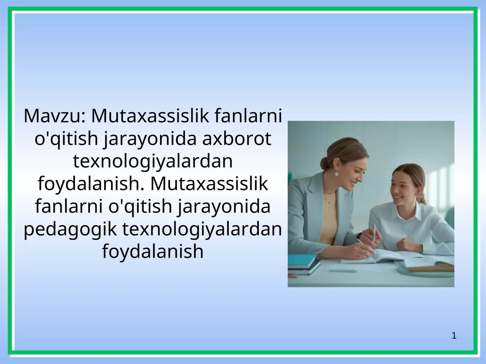 Mutaxassislik fanlarni o'qitish jarayonida axborot texnologiyalardan foydalanish