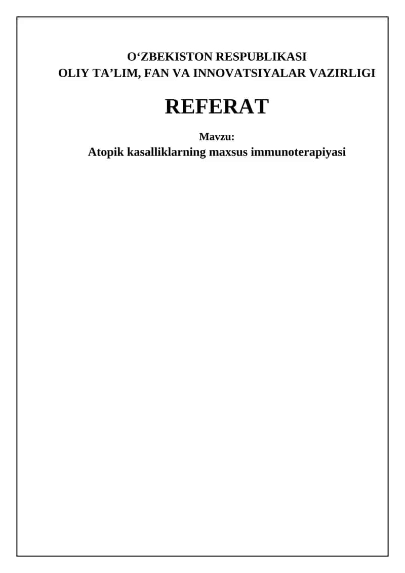 Atopik kasalliklarning maxsus immunoterapiyasi