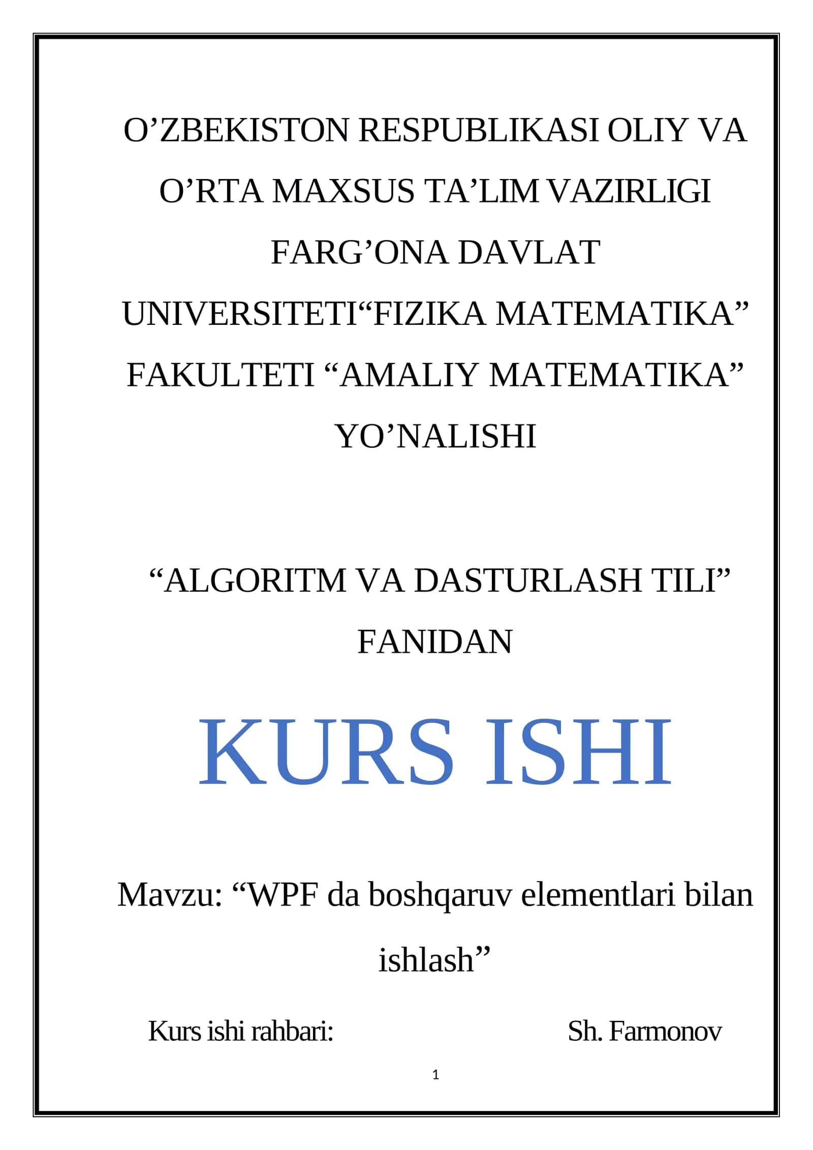 “WPF da boshqaruv elementlari bilan ishlash” Kurs ishi
