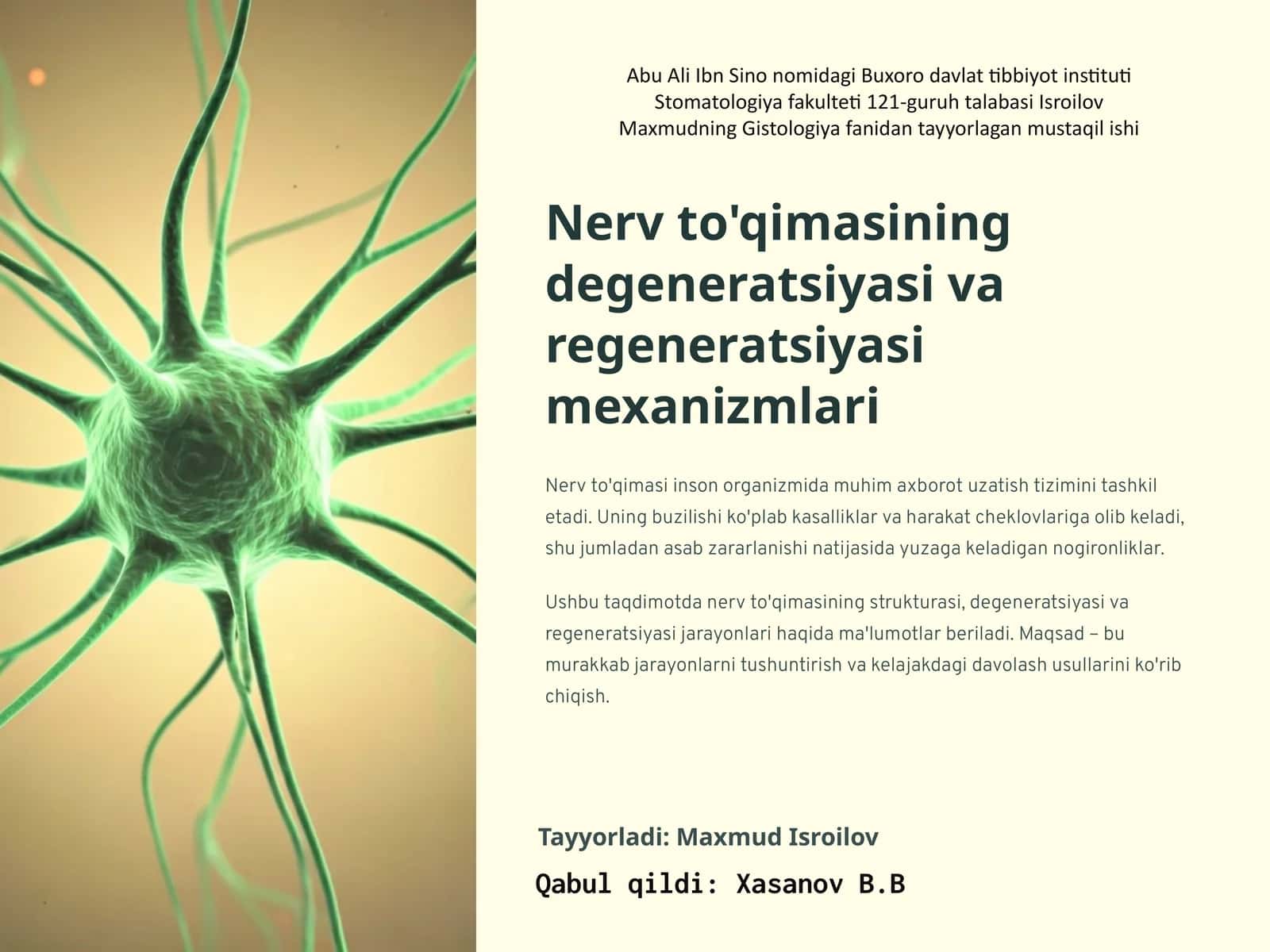 Nerv to'qimasining degeneratsiyasi va regeneratsiyasi mexanizmlari