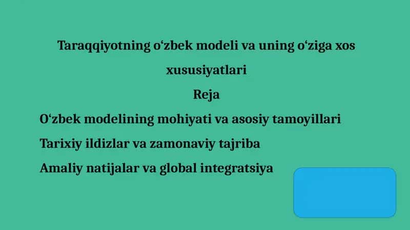Taraqqiyotning o‘zbek modeli va uning o‘ziga xos xususiyatlari