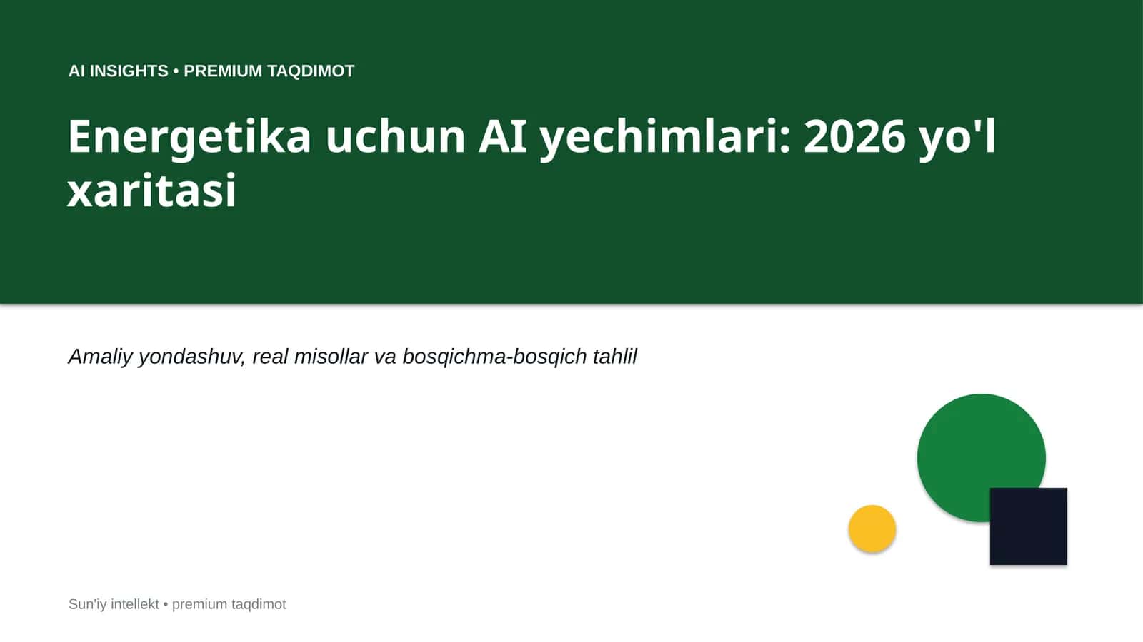 Energetika uchun AI yechimlari: 2026 yo'l xaritasi