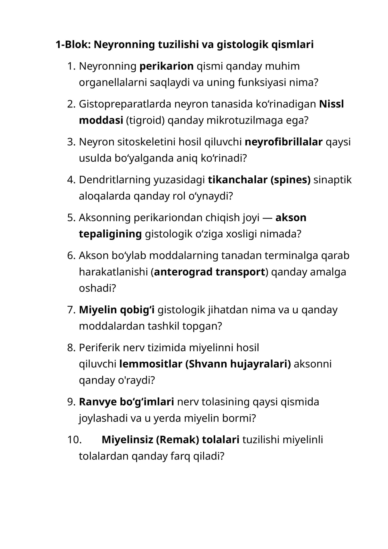 Blok: Neyronning tuzilishi va gistologik qismlari savollar