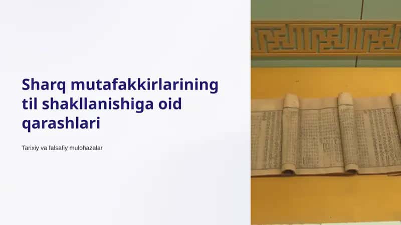 Sharq mutafakkirlarining til shakllanishiga oid qarashlari