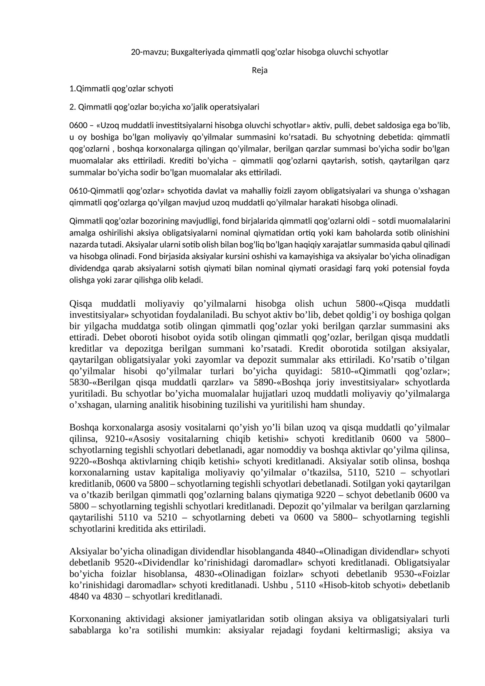 Buxgalteriyada qimmatli qog’ozlar hisobga oluvchi schyotlar