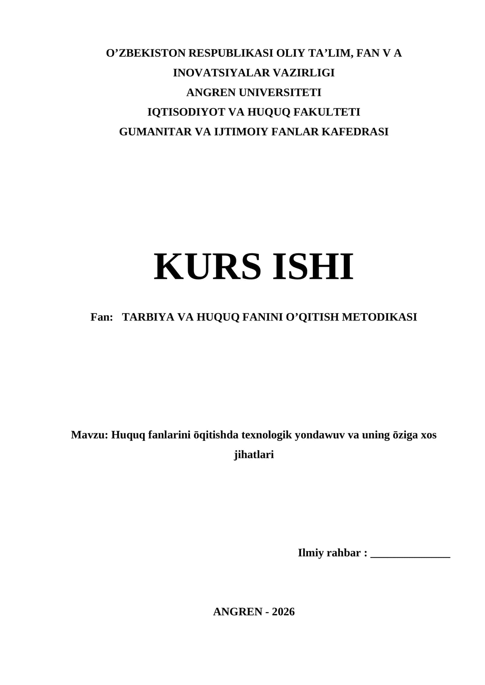 Huquq fanlarini ōqitishda texnologik yondawuv va uning ōziga xos jihatlari
