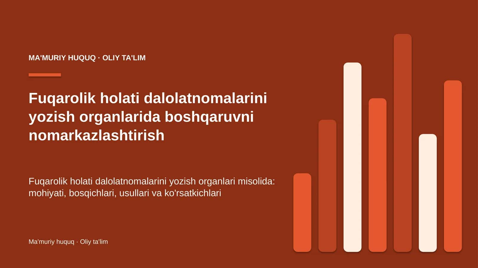 fuqarolik holati dalolatnomalarini yozish organlarida boshqaruvni nomarkazlashtirish 7152
