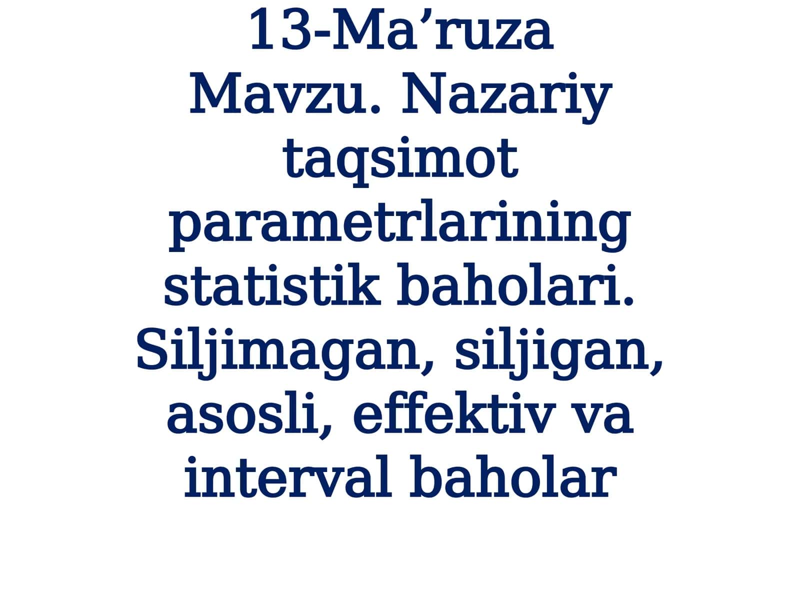 Nazariy taqsimot parametrlarining statistik baholari