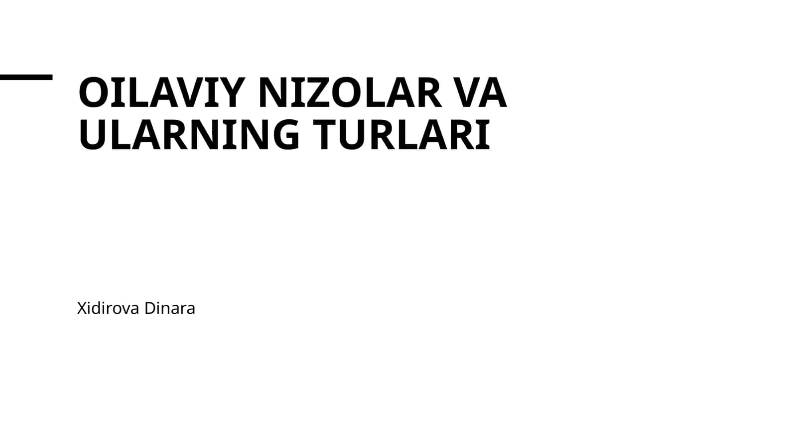 Oilaviy nizolar va ularning turlari