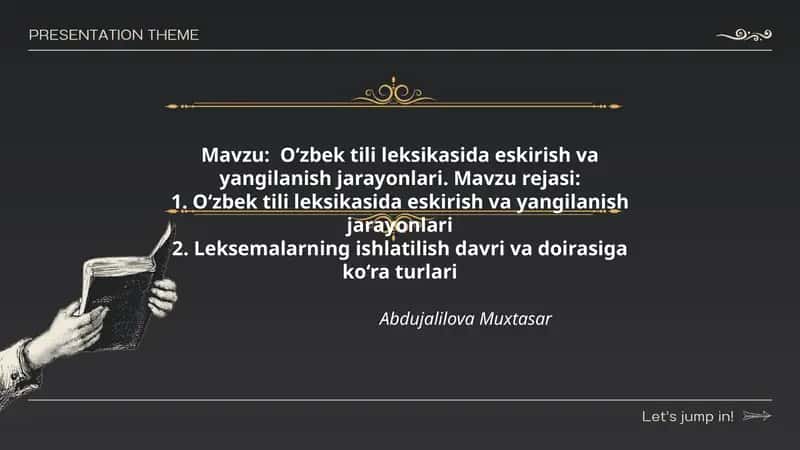 O‘zbek tili leksikasida eskirish va yangilanish jarayonlari