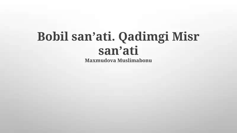 Bobil sanʼati. Qadimgi Misr sanʼati