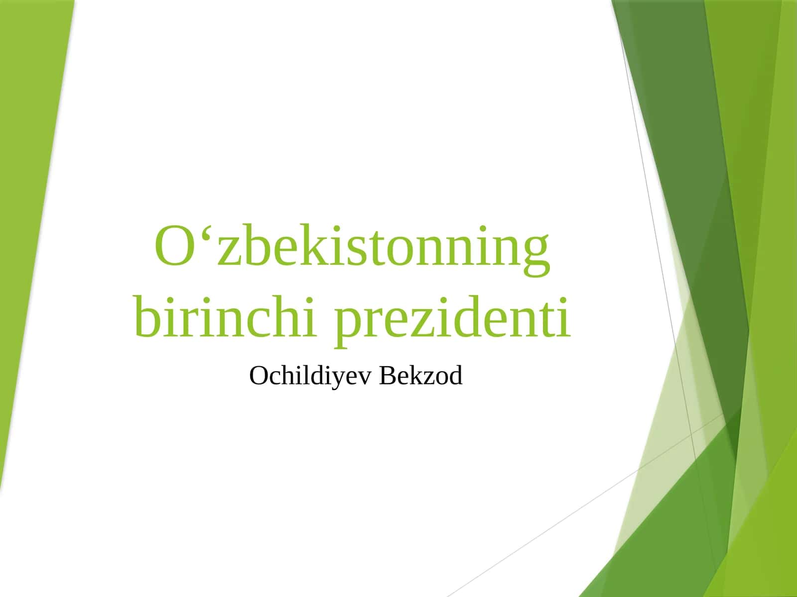 O‘zbekistonning birinchi prezidenti