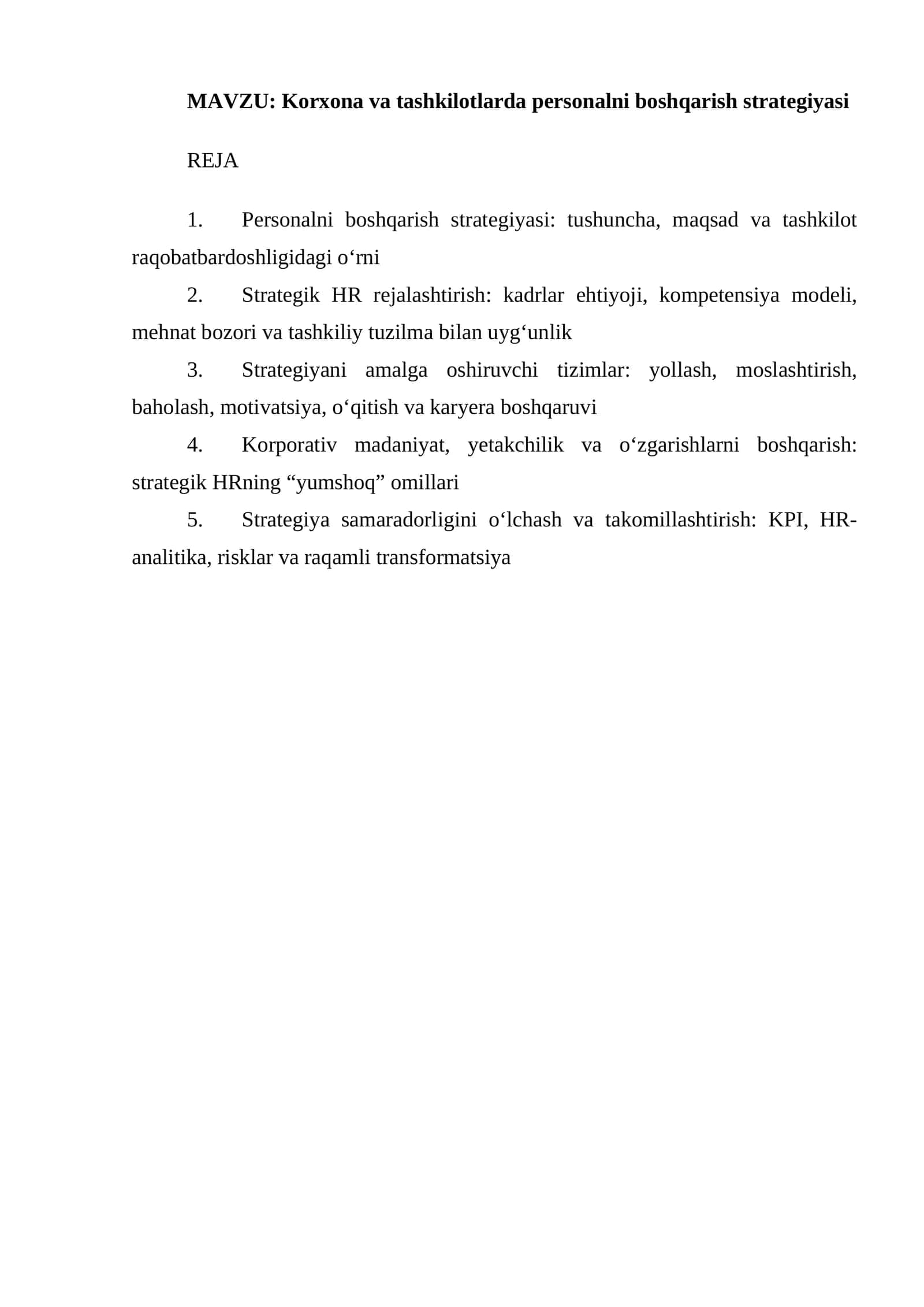 Korxona va tashkilotlarda personalni boshqarish strategiyasi