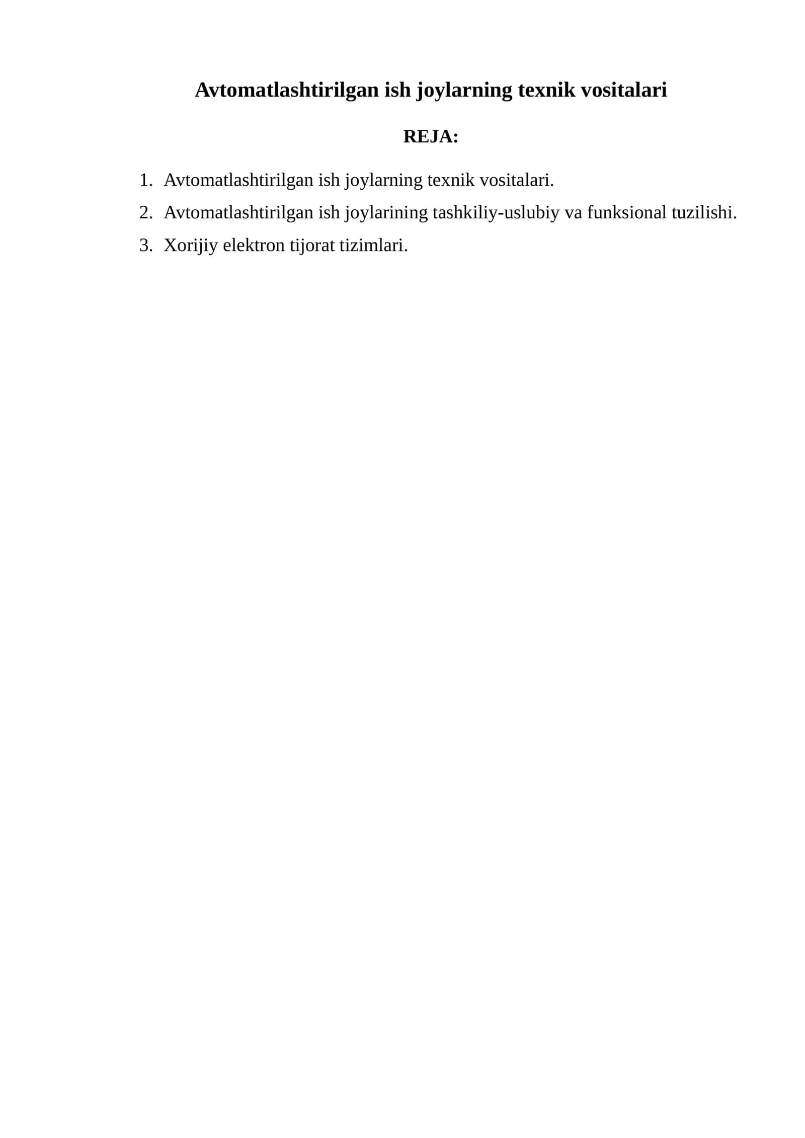 Avtomatlashtirilgan ish joylarining texnik vositalari
