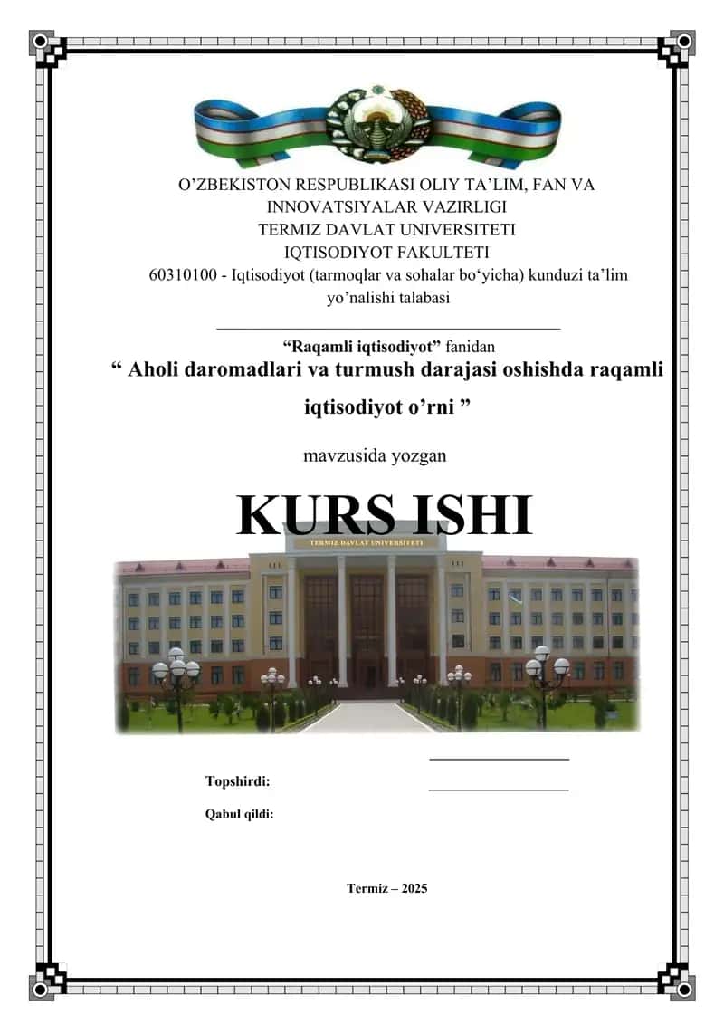 Aholi daromadlari va turmush darajasi oshishda raqamli iqtisodiyot o’rni