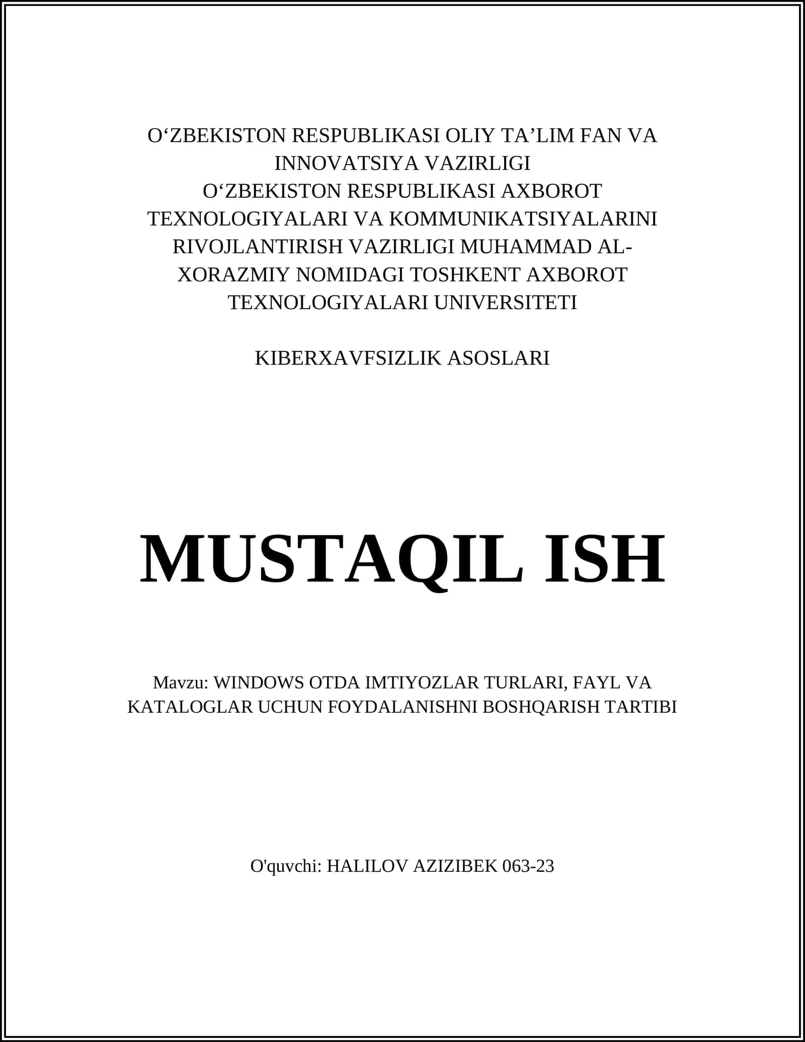 WINDOWS OTDA IMTIYOZLAR TURLARI, FAYL VA KATALOGLAR UCHUN FOYDALANISHNI BOSHQARISH TARTIBI