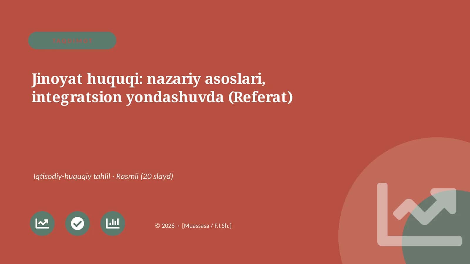 Jinoyat huquqi: nazariy asoslari, integratsion yondashuvda (Referat)