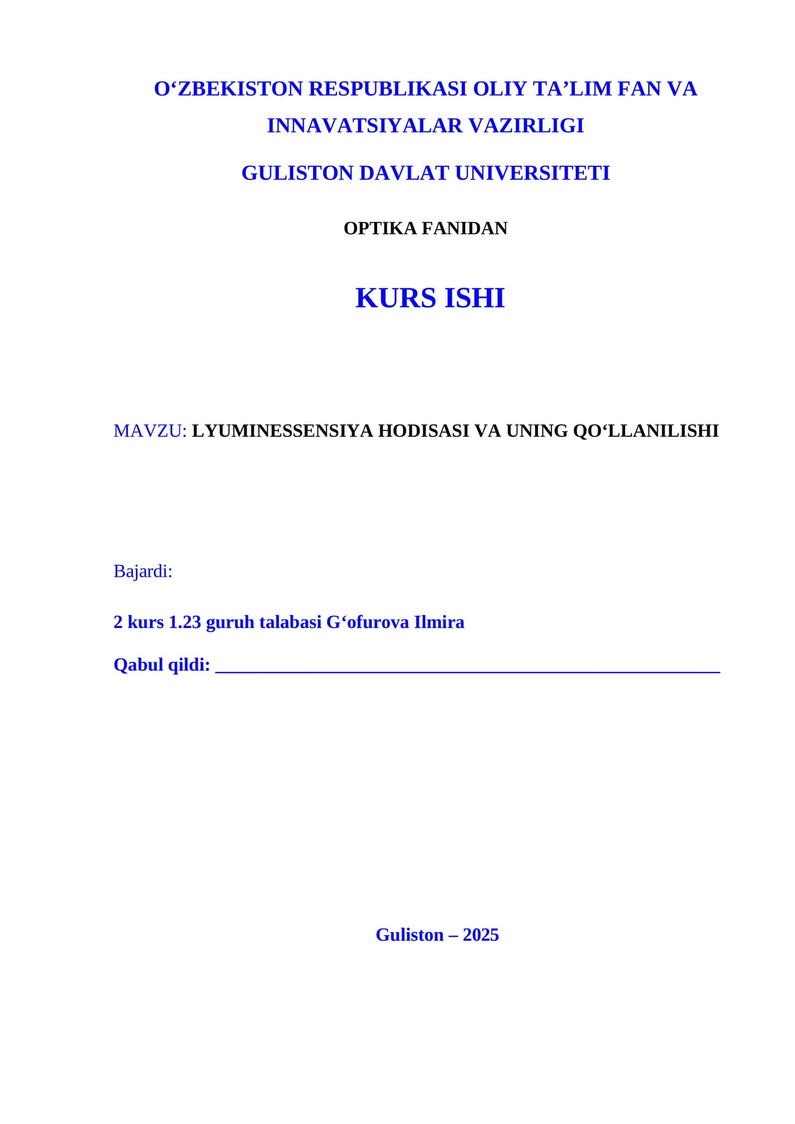 LYUMINESSENSIYA HODISASI VA UNING QO‘LLANILISHI