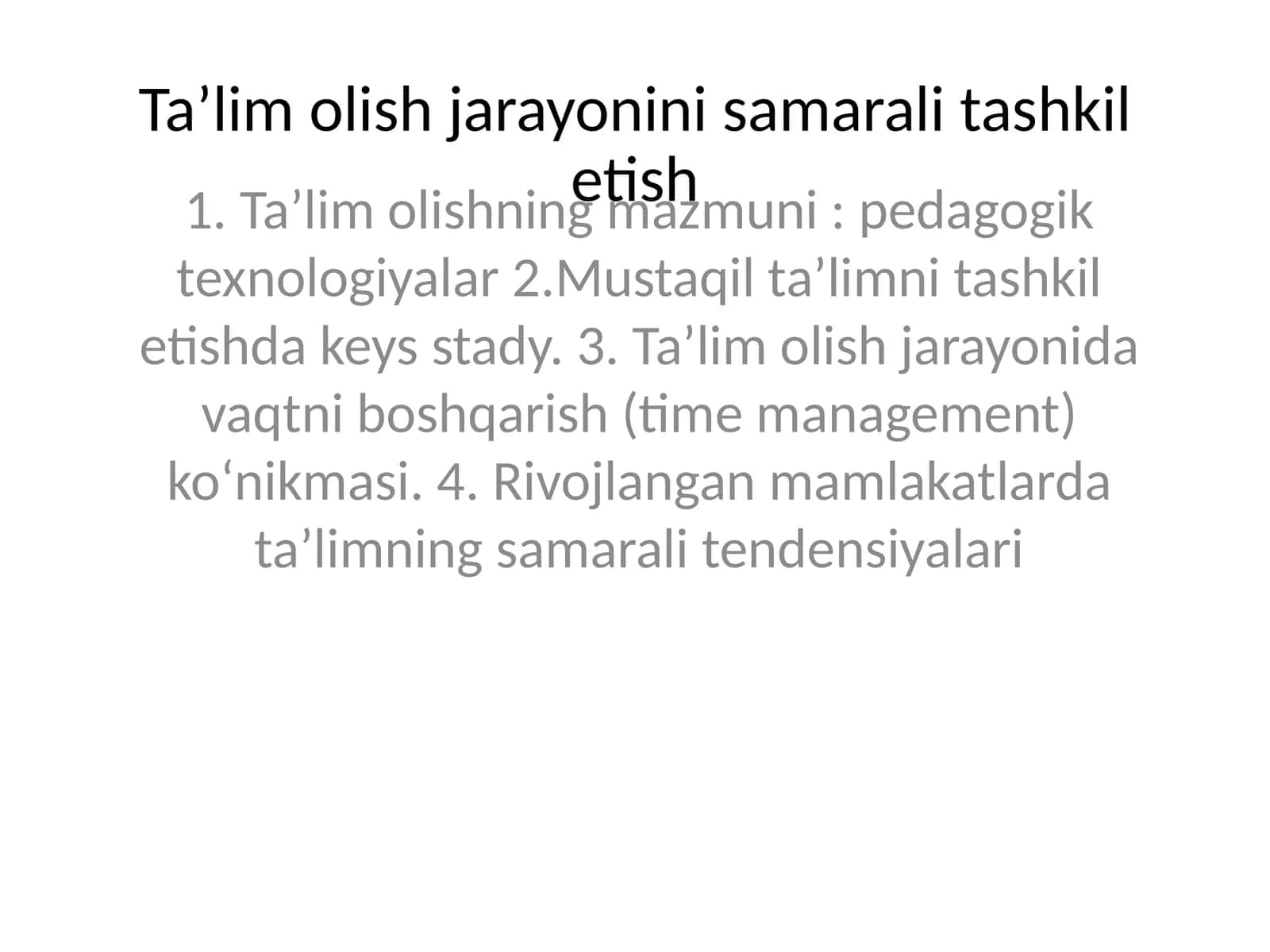 Taʼlim olish jarayonini samarali tashkil etish