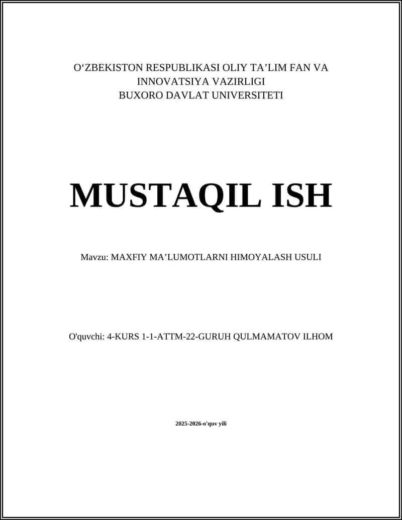 MAXFIY MAʼLUMOTLARNI HIMOYALASH USULI