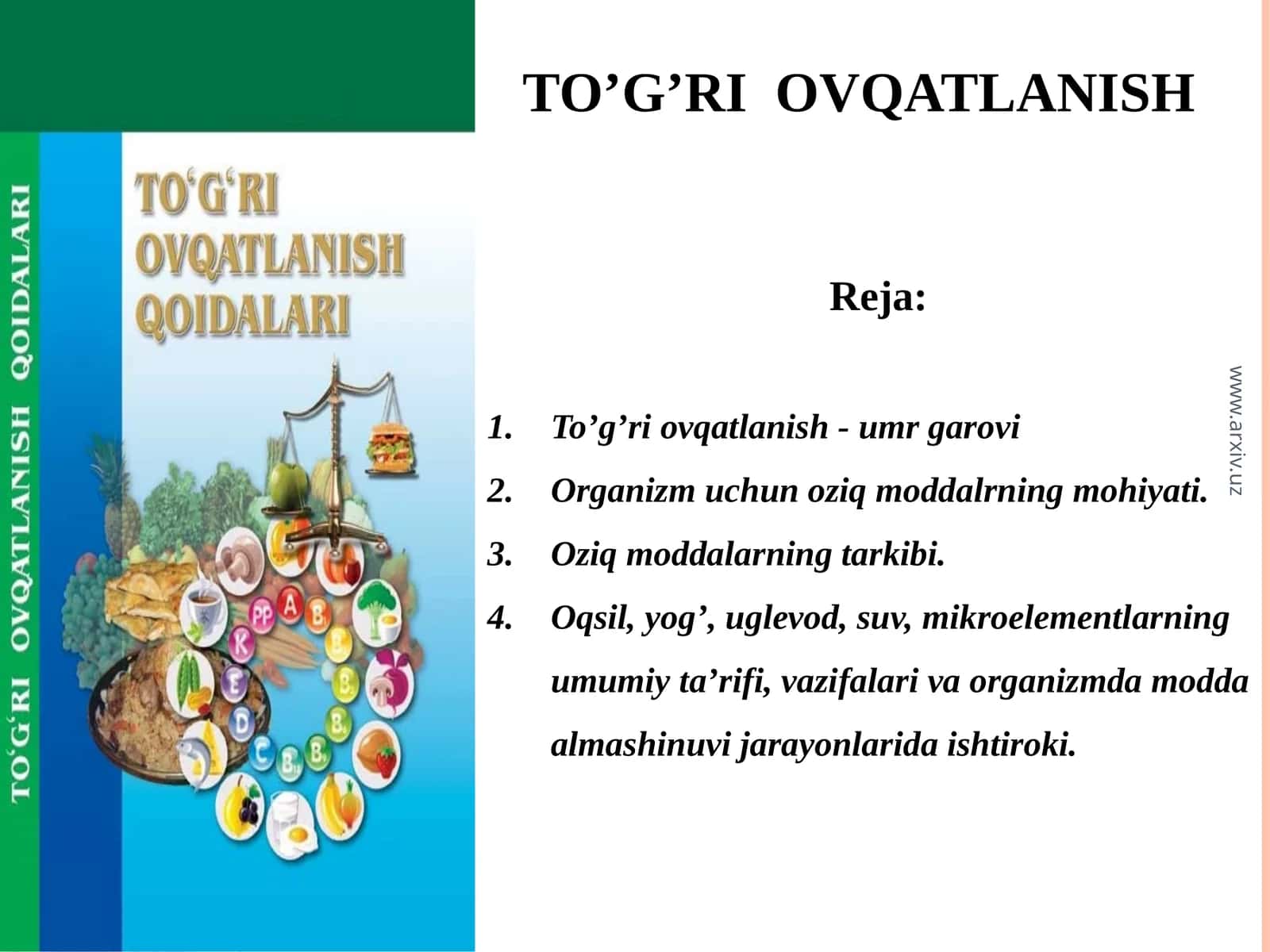 TO’G’RI OVQATLANISH