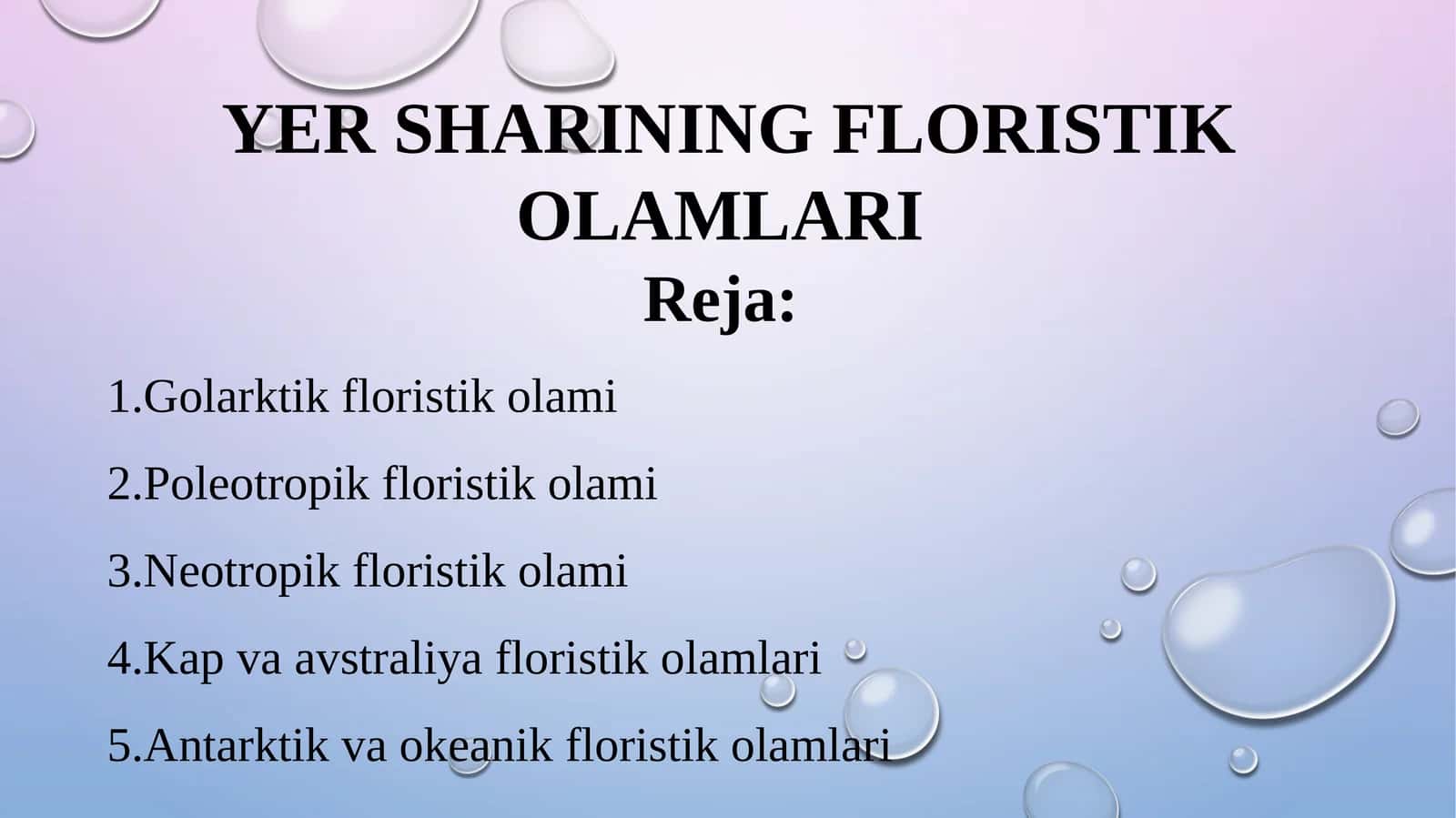 YER SHARINING FLORISTIK OLAMLARI